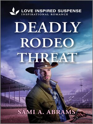 cover image of Deadly Rodeo Threat